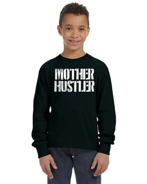 Mother Hustler Unisex Kids Long Sleeve T-Shirt Rieworkes