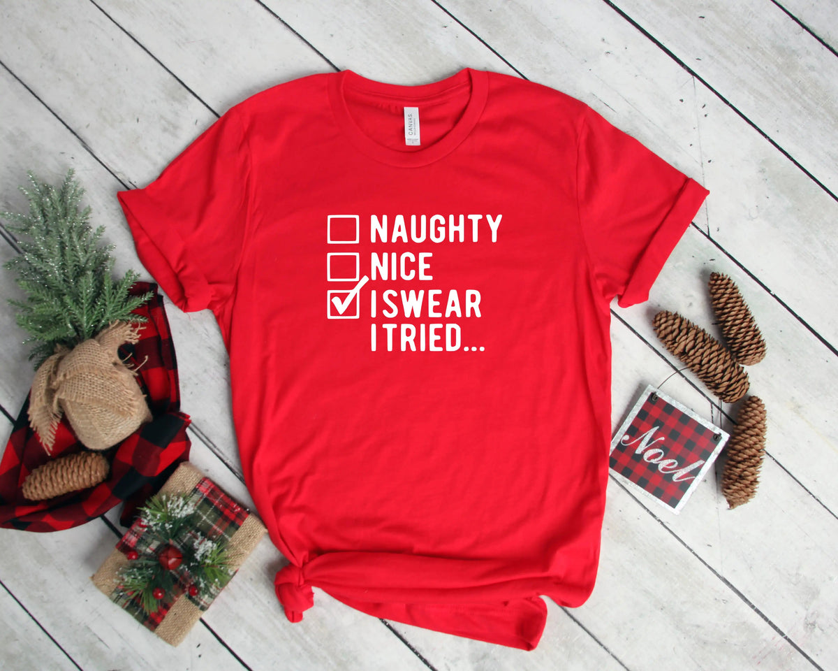 I Swear I Tried Shirt, Funny Christmas Shirts, Christmas Shirt Rieworkes